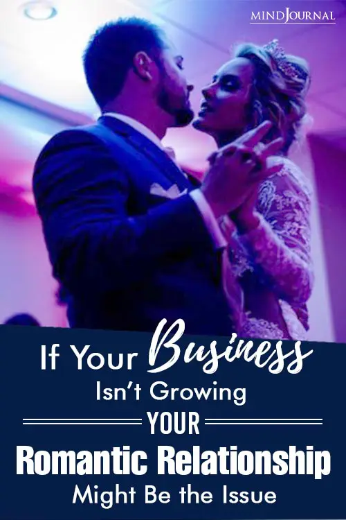 Romantic Relationship Affect Business Growth pin
