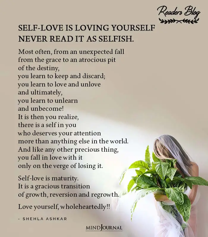 Self love Is Loving Yourself Never Read It As Selfish