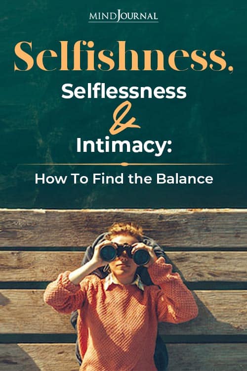 Selfishness Selflessness Intimacy Find Balance pin