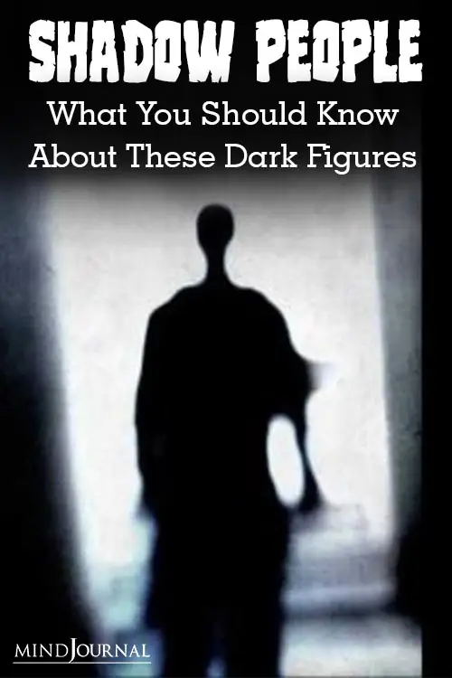 Shadow People What Should Know About Dark Figures Pin