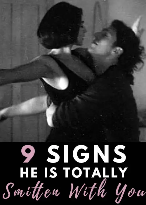 Signs He Totally Smitten With You Pin