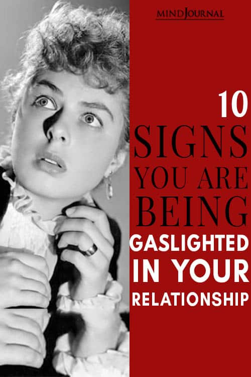 10 Clear Signs You Are Being Gaslighted In Your Relationship 1726