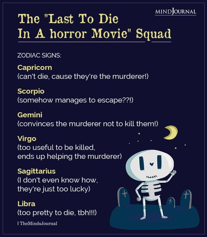 The Last To Die In A Horror Movie Zodiac Squad