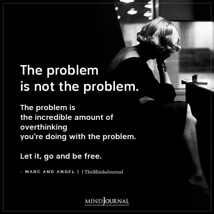 The Problem Is Not The Problem