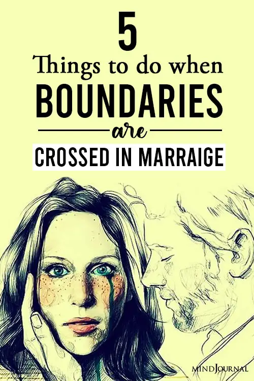 Things To Do When Boundaries Are Crossed Marriage Pin