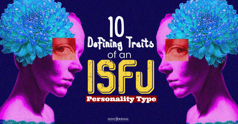 Traits Of An ISFJ Personality Type