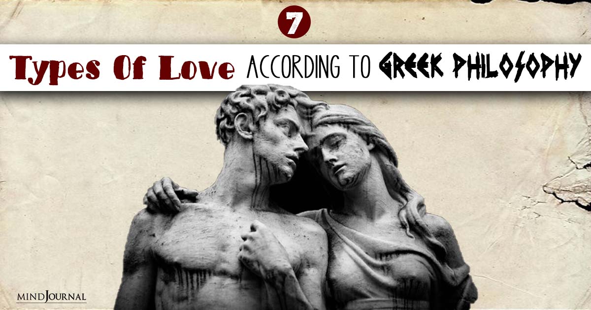 7 Types Of Love In Greek Philosophy Other Than Romantic Love