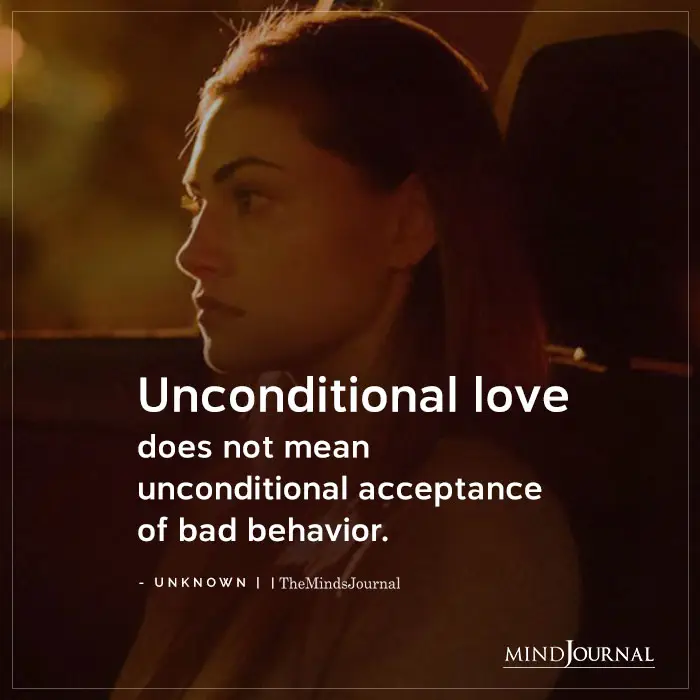 Unconditional Love Does Not Mean