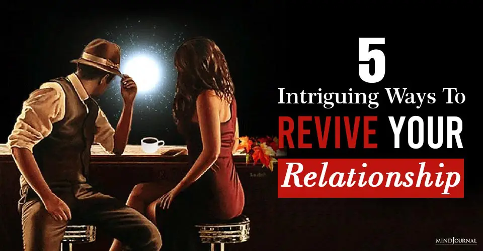 Ways Revive Relationship