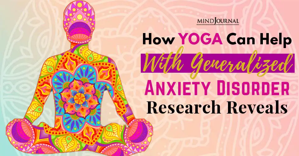 How Yoga Can Help With Anxiety, Research Reveals