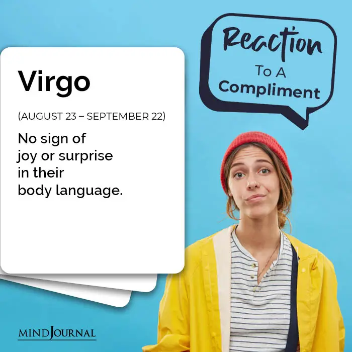 Zodiac Signs Respond Compliments virgo