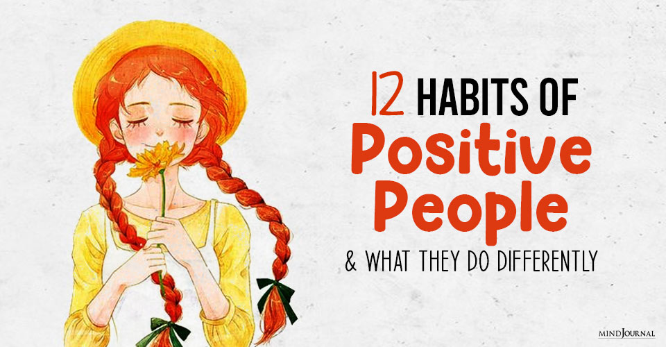habits of positive people and what they do differently