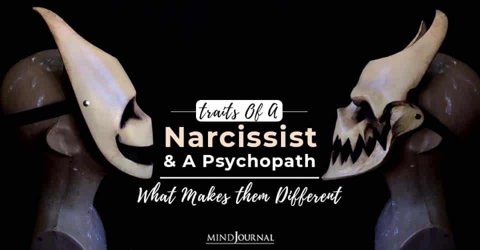 traits of a narcissist and a psychopath