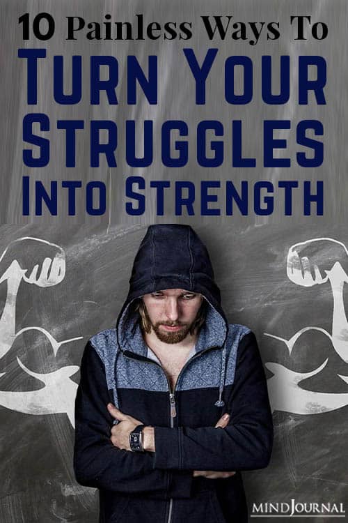 turn your struggles into strength pin