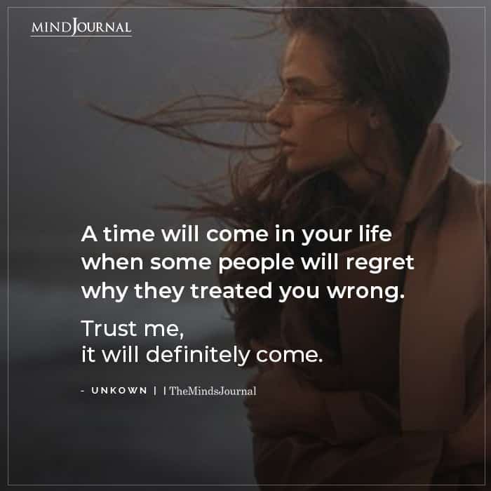 A Time Will Come In Your Life