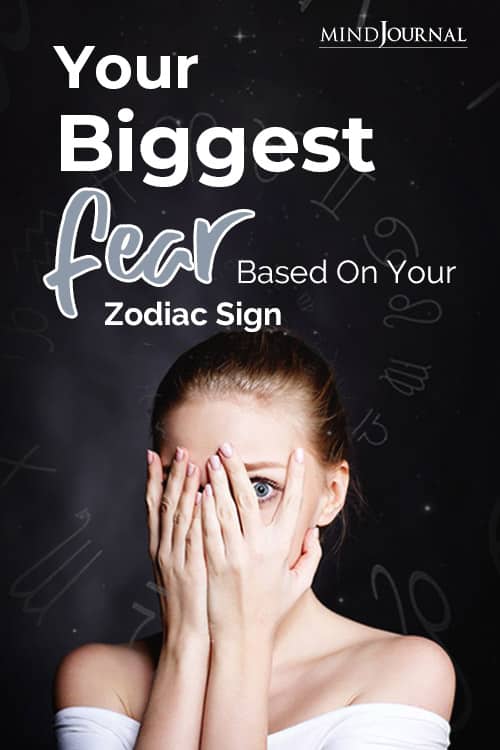 Biggest Fear Based Zodiac Sign Pin