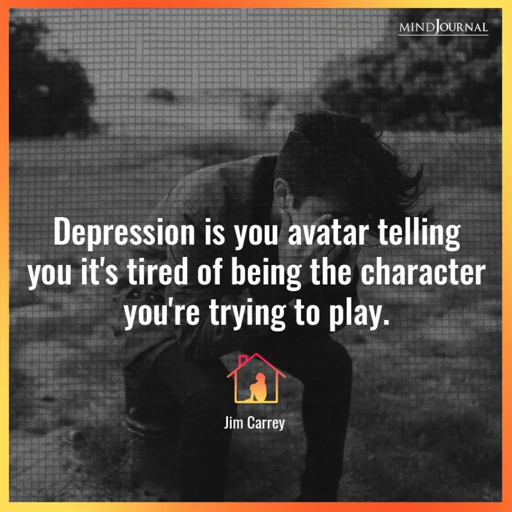 depression is your avatar telling you it's tired 