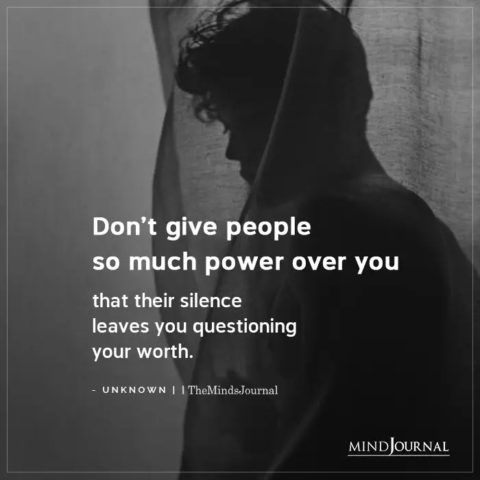 Dont Give People So Much Power Over You
