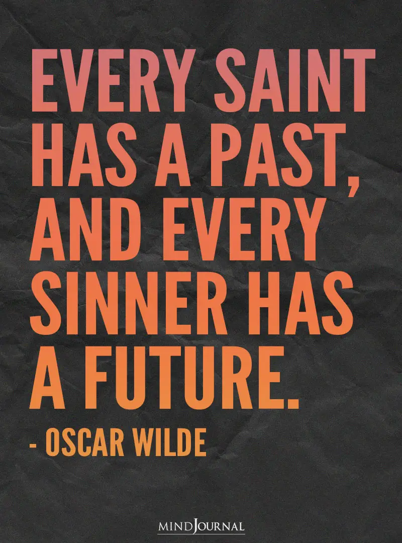 Every saint has a past.
