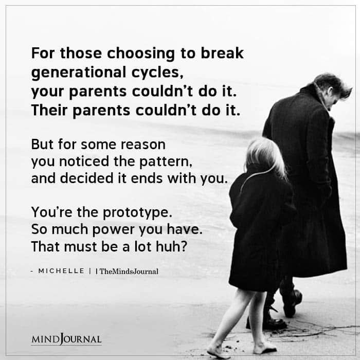 For Those Choosing To Break Generational Cycles.