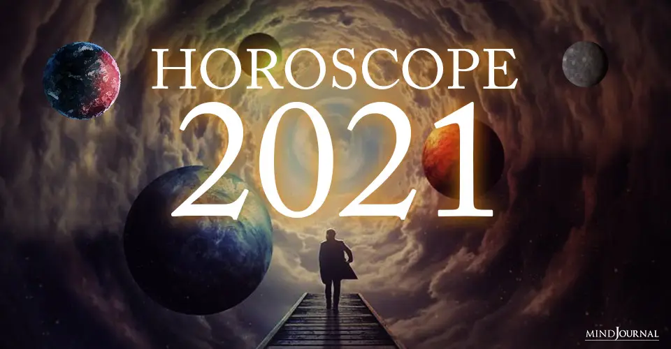 Horoscope 2021 Zodiac Sign