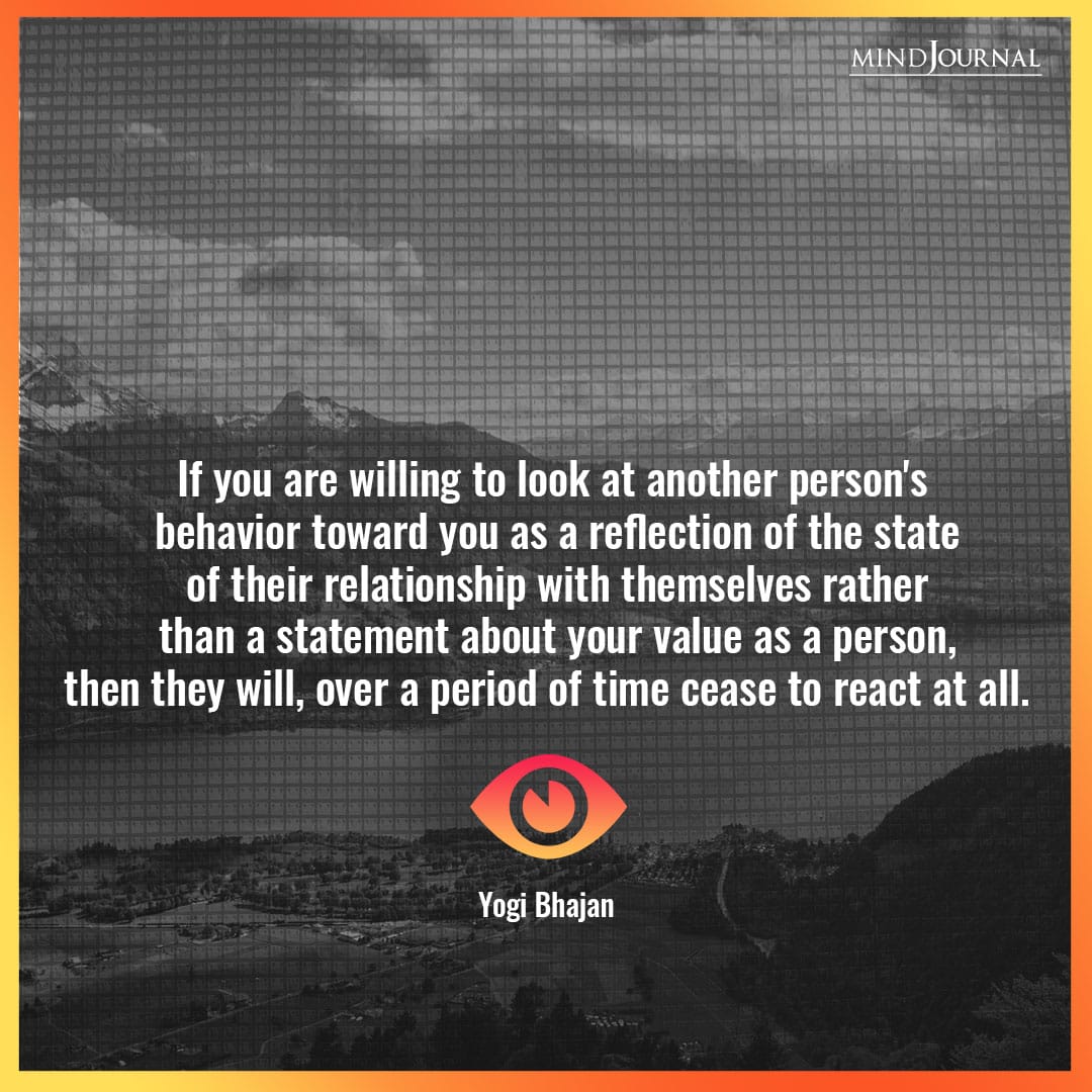 If you are willing to look at another person's behavior.