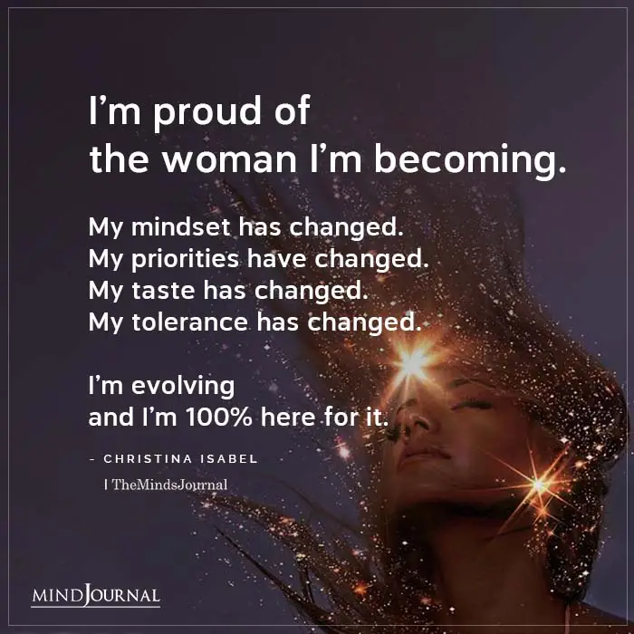 I'm Proud Of The Woman I'm Becoming