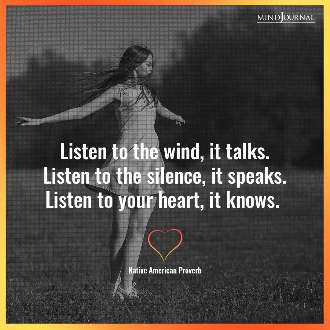 Listen to the wind.