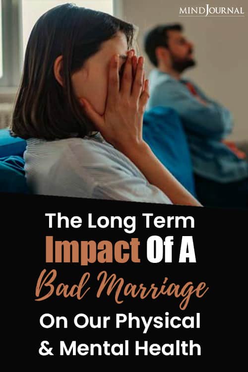 Long Term Impact Of Bad Marriage On Physical and Mental Health Pin