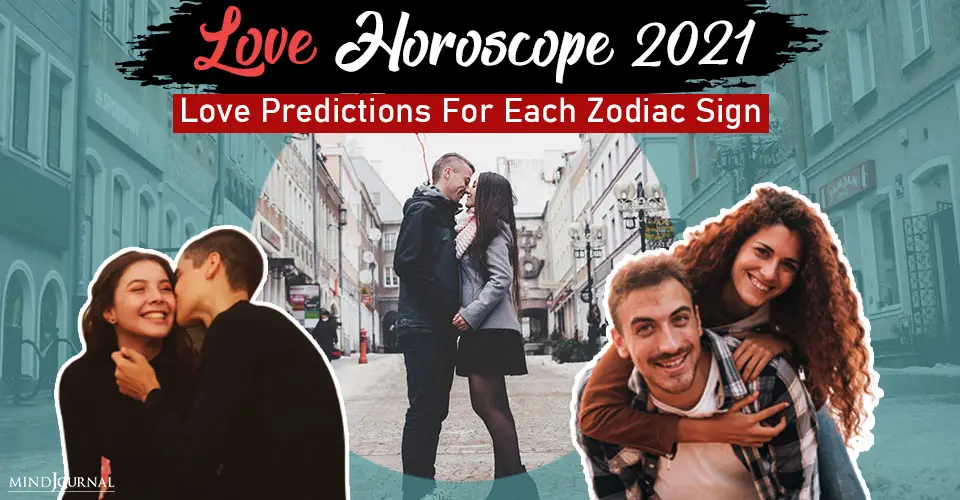 Love Horoscope 2021: ‌Love‌ Predictions For Each Zodiac Sign