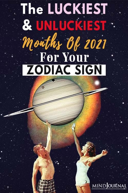 Luckiest Unluckiest Months 2021 Zodiac Sign pin