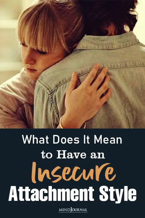 Mean Have Insecure Attachment Style pin