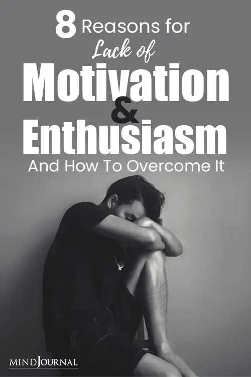 Reasons Lack of Motivation Enthusiasm pin