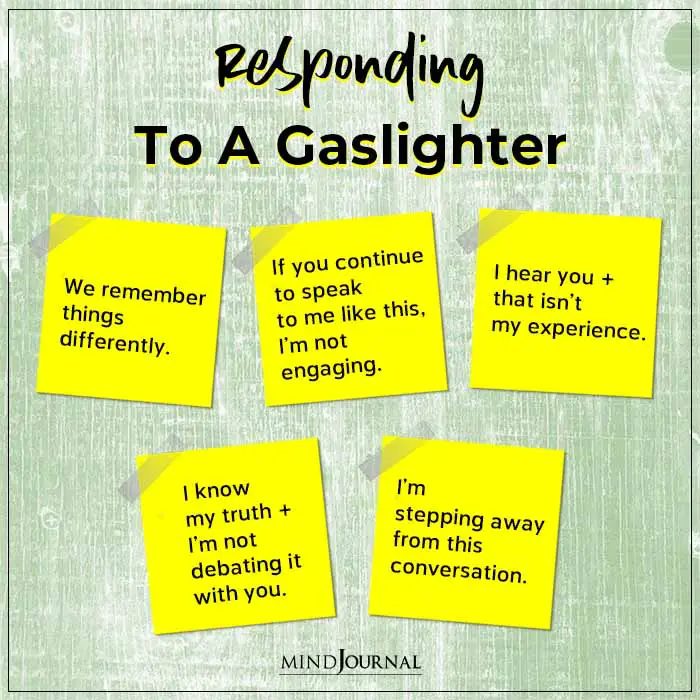Responding To A Gaslighter