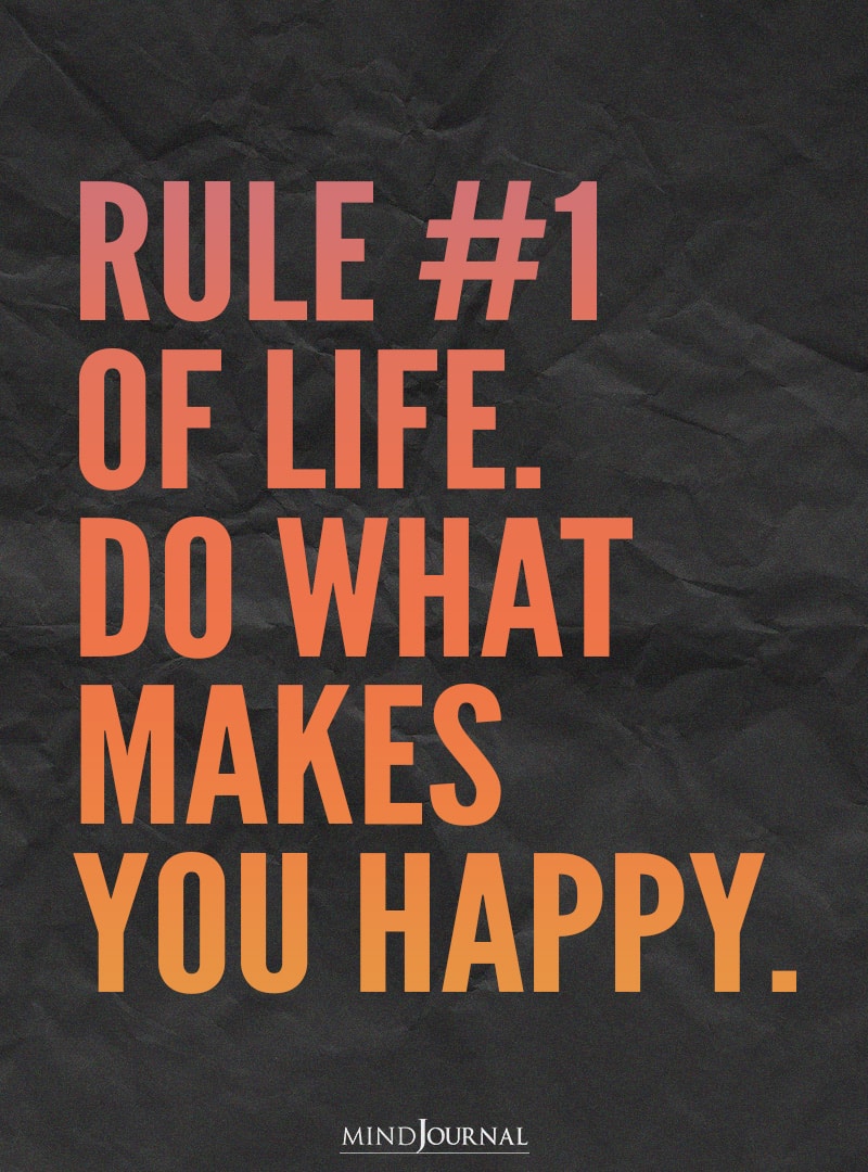 Rule #1 of life.