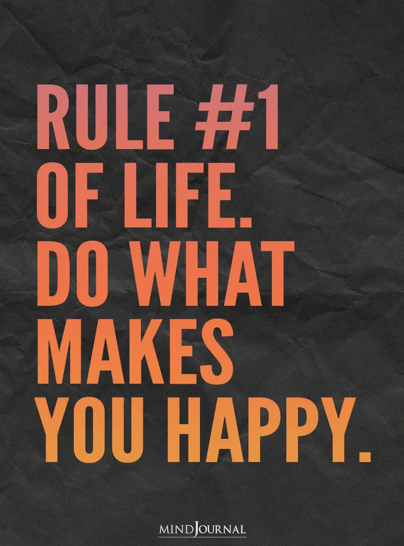 Rule #1 of life.