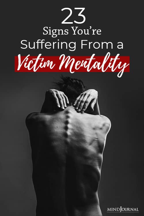 Signs Suffering From Victim Mentality pin