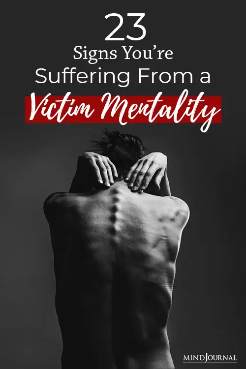 Signs Suffering From Victim Mentality pin