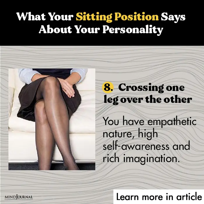 Sitting Position Says crossing legs