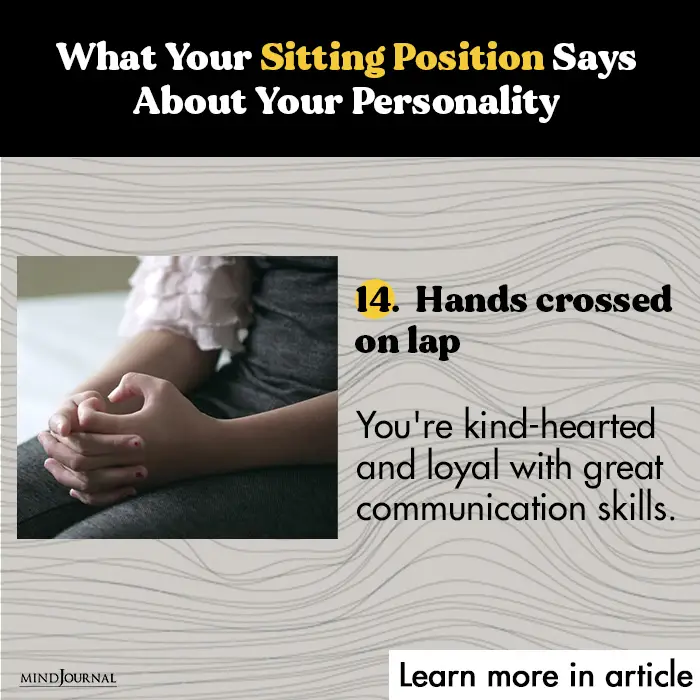 Sitting Position Says hand on lap cross