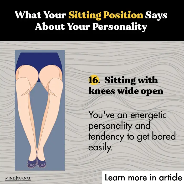 Sitting Position Says knee wide open