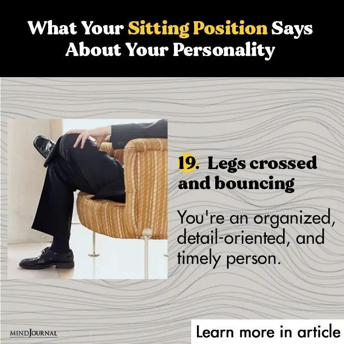Sitting Position Says legs bounce
