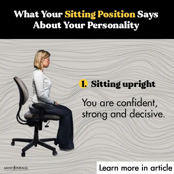 What Your Sitting Position Says About You upright