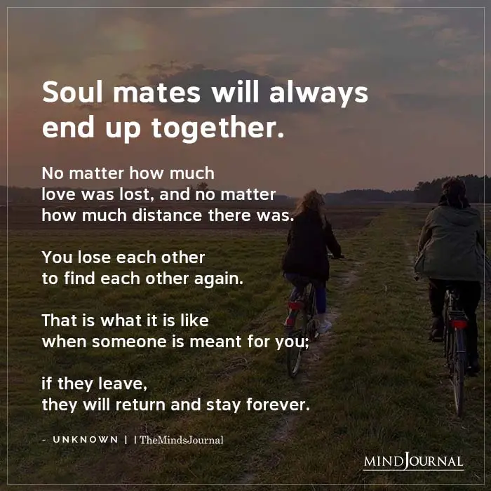 Soul Mates Will Always End Up Together