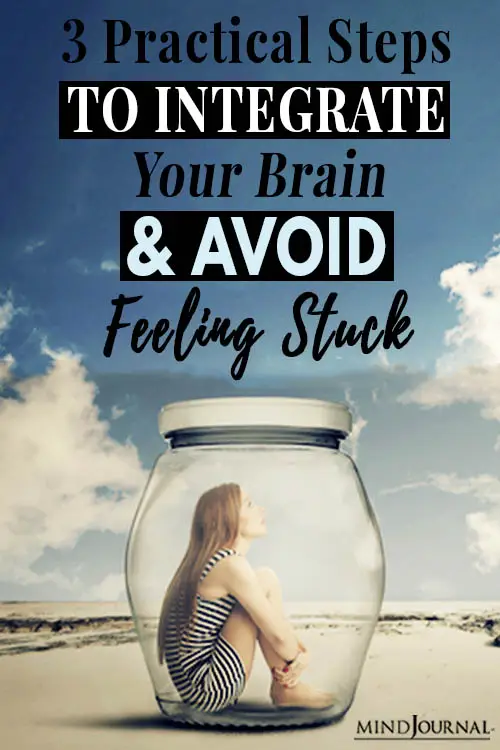 Steps Integrate Brain Avoid Feeling Stuck pin