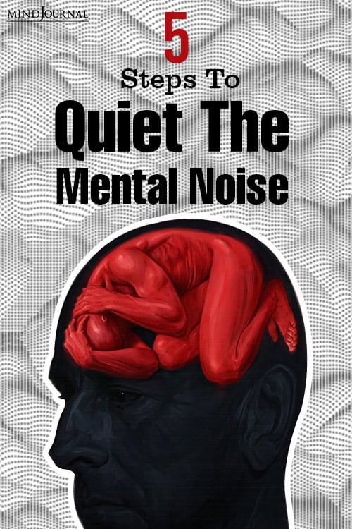 Steps To Quiet Mental Noise  Pin