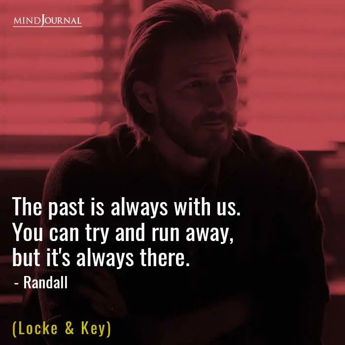 The Past Is Always With Us.