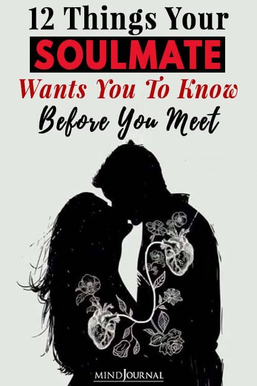 Things Soulmate Wants You Know Before You Meet Pin