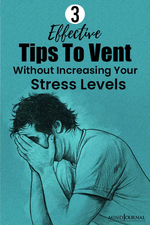 Tips Vent Without Increasing Stress Levels pin