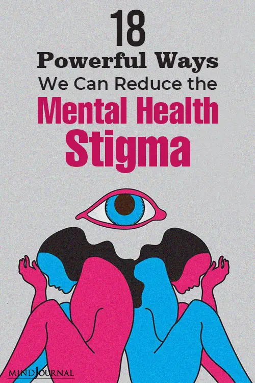 Ways We Reduce Mental Health Stigma pin